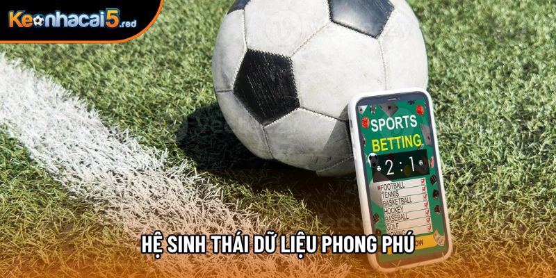 Hệ sinh thái dữ liệu phong phú