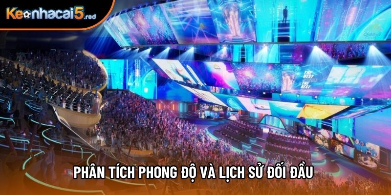 Phân tích phong độ và lịch sử đối đầu