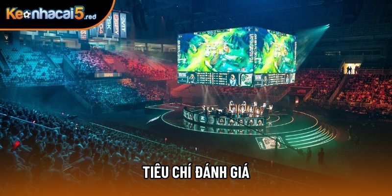 Tiêu chí đánh giá Tiêu chí đánh giá